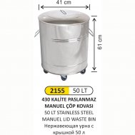 2155 50 LT MANUEL KAPAK AMELİYATHANE TİPİ PASLANMAZ ÇÖP KOVASI