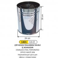 1401 13 LT OFİS TİPİ DELİKLİ PASLANMAZ ÇÖP KOVASI