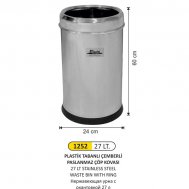 1252 27 LT PLASTİK TABANLI ÇEMBERLİ PASLANMAZ ÇÖP KOVASI